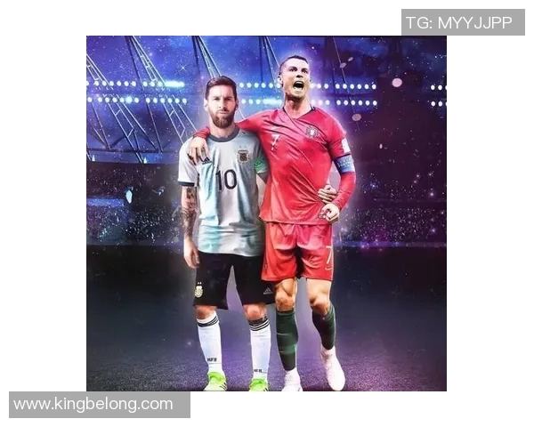 足球巨星全名深度解析：从梅西到C罗的传奇之路